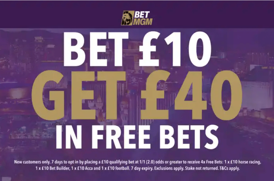 New welcome bonus: Get £40 in free bets when you stake £10 on horse racing with BetMGM