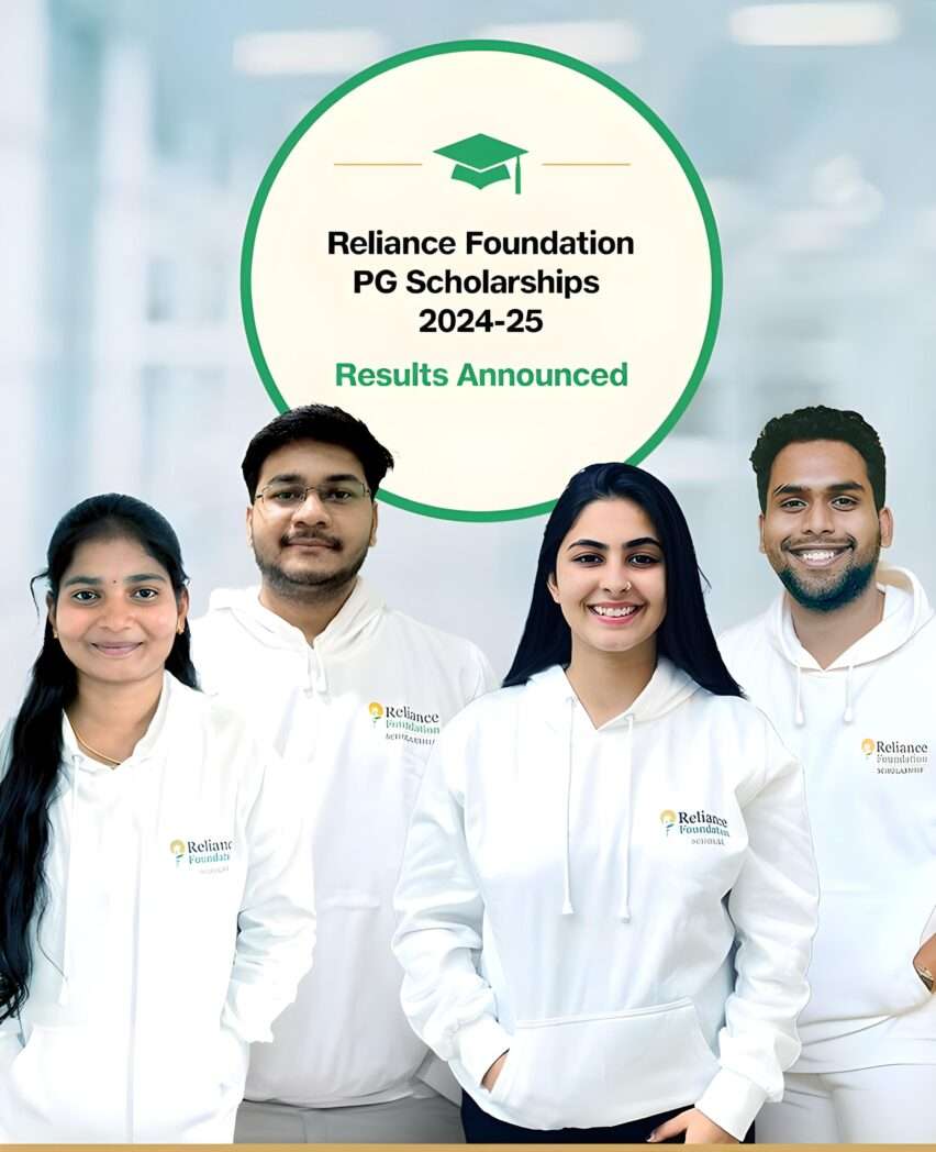 The Prestigious Reliance Foundation Announced Results for 2024-25 PG Scholarships